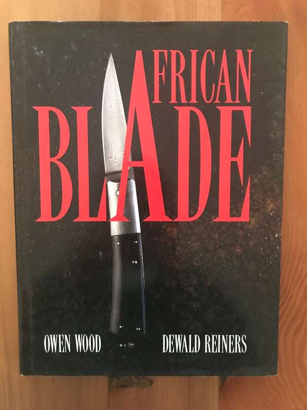 African Blade (Owen Wood & Dewald Reiners)