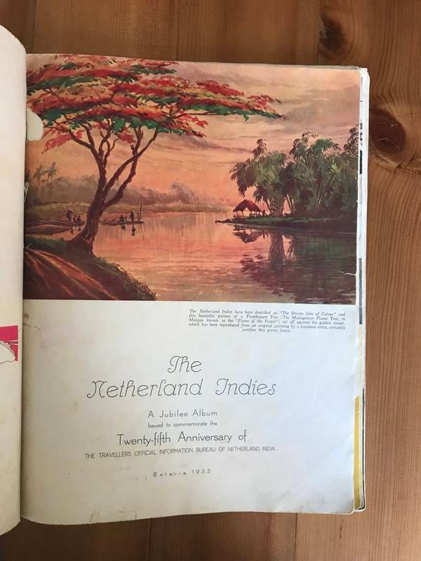 The Netherland Indies: A Jubilee Album Issued to Commemorate the Twenty-fifth Anniversary of The Tra