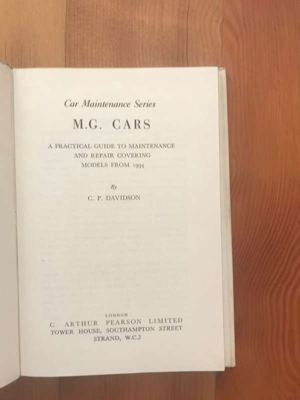 M. G. Cars, a practical guide to maintenance covering models from 1934