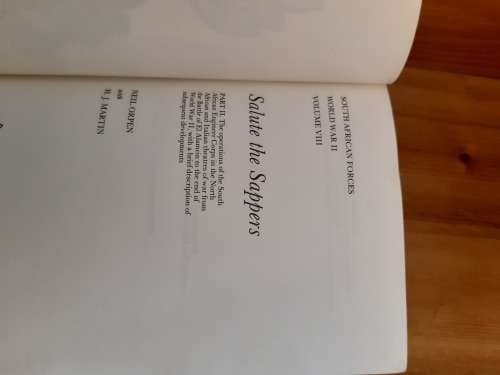Salute To The Sappers. South African Forces, World War II, Volume 8 - Parts 1 & 2 (2 vols)