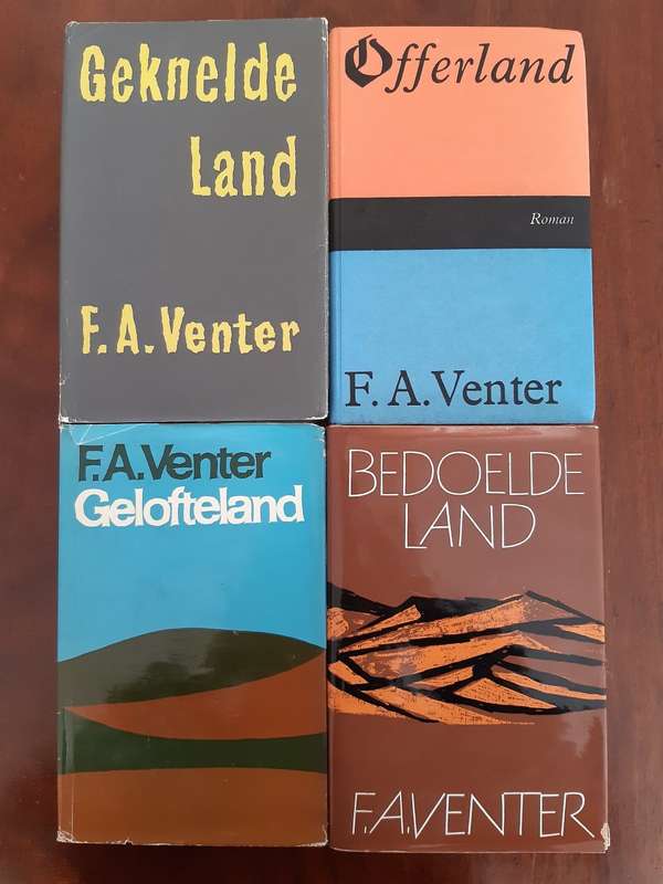 F A Venter: Geknelde Land, Offerland, Bedoelde Land, Gelofteland