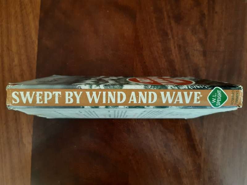 Swept by Wind and Wave - W.L. Speight