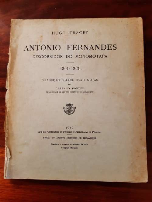 António Fernandes descobridor do Monomotapa - 1514-1515