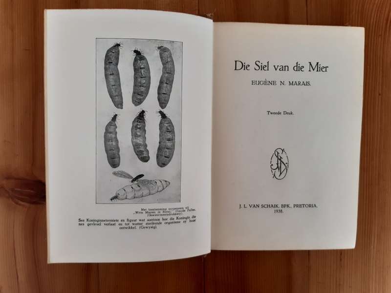 Eugene N. Marais - Sy Bydrae Tot Die Afrikaanse Letterkunde & Die Siel van die mier (tweede druk)