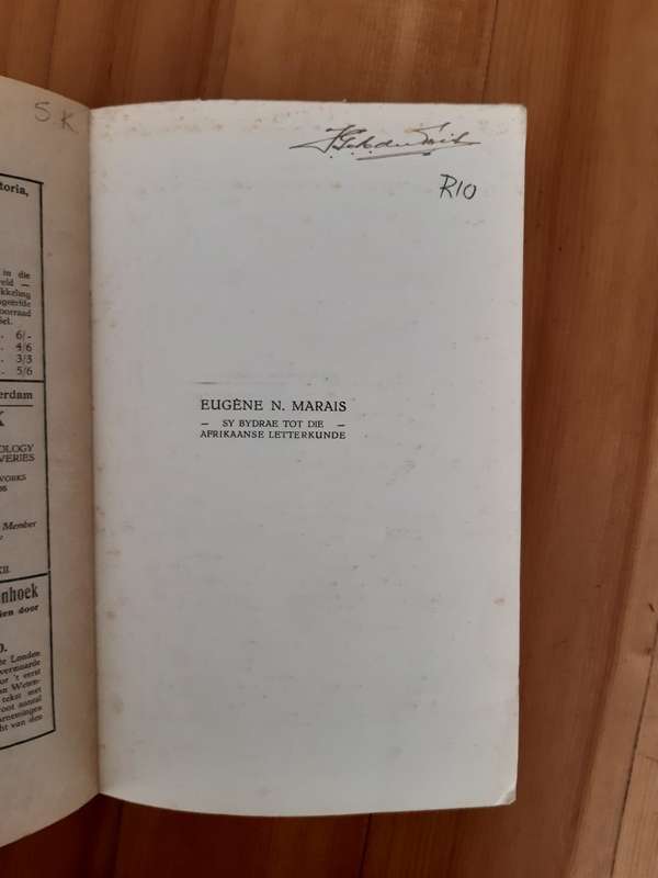 Eugene N. Marais - Sy Bydrae Tot Die Afrikaanse Letterkunde & Die Siel van die mier (tweede druk)