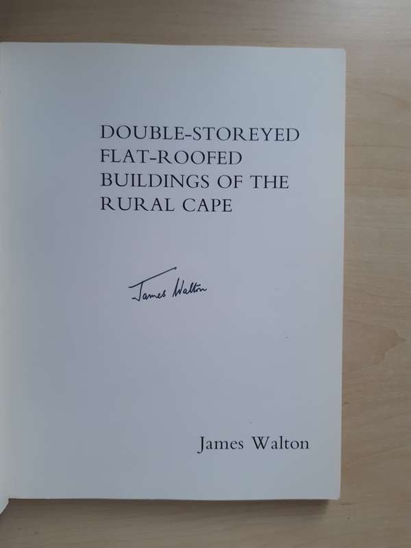 *SIGNED* Double-storeyed, Flat-Roofed Buildings of the Rural Cape - James Walton
