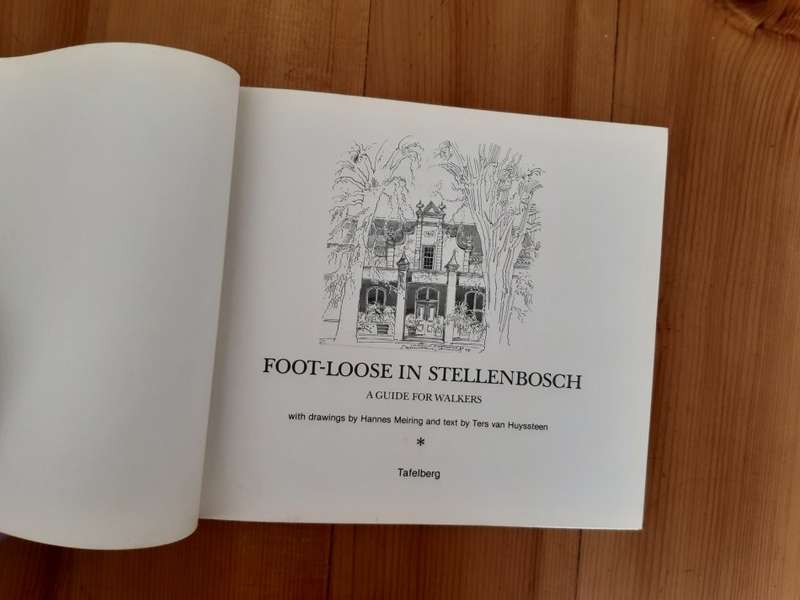 Foot-Loose In Stellenbosch; A guide for walkers