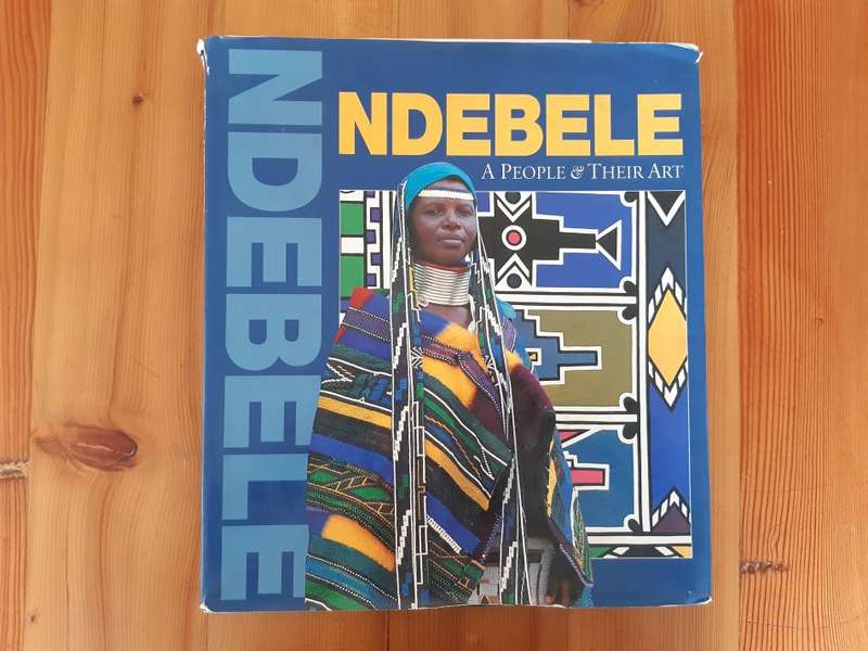 Ndebele - A People & Their Art