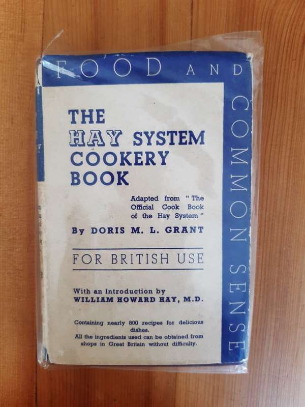 The Hay System Cookery Book - Doris M. L. Grant