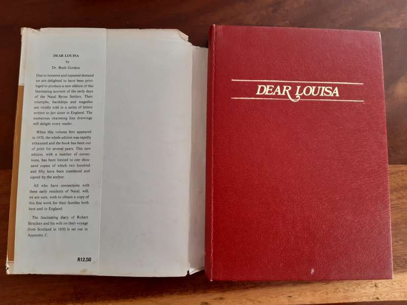 Dear Louisa: History of a Pioneer Family in Natal 1850 - 1888