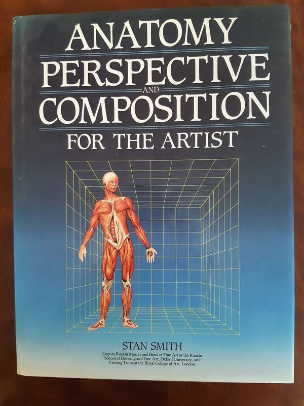Anatomy, Perspective and Composition for the Artist