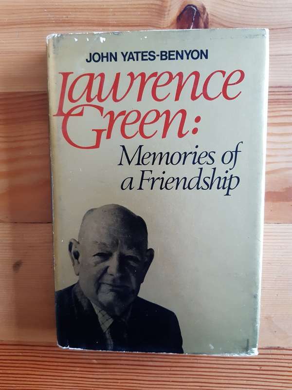 Lawrence Green: memories of a friendship