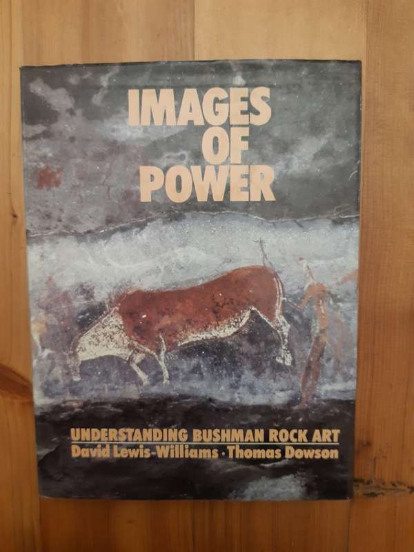 *HALF PRICE SALE!*  Images of Power: Understanding Bushman Rock Art
