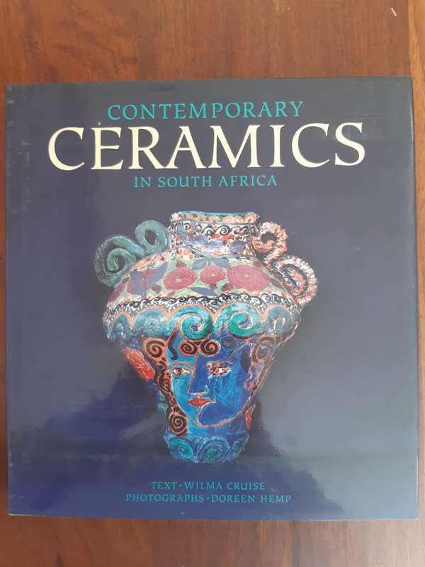 Contemporary Ceramics in South Africa - Wilma Cruise