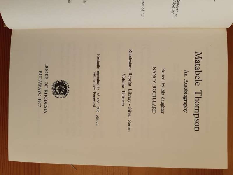 Matabele Thompson: An Autobiography (Rhodesiana Reprint Library - Silver Series): 13