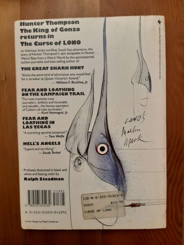 The Curse of Lono - Hunter S. Thompson, Ralph Steadman (illustrator)