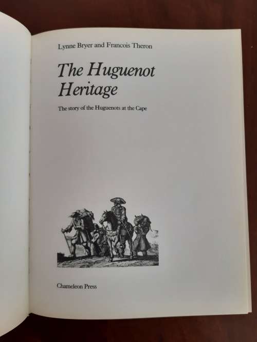 *HALF PRICE SALE!* The Huguenot heritage: The story of the Huguenots at the Cape
