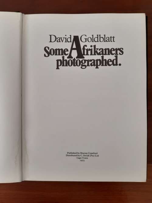 50% off April Fools Day Sale!Some Afrikaners photographed - David Goldblatt - First Edition - signed