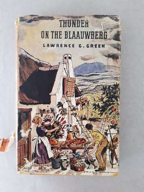 Thunder on the Blaauwberg A Book of Rare, Strange and Curious Episodes Inspired By a Storm, Personal