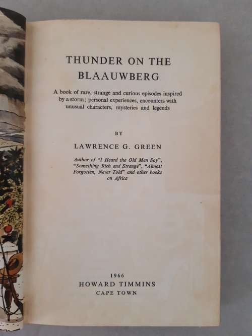 Thunder on the Blaauwberg A Book of Rare, Strange and Curious Episodes Inspired By a Storm, Personal