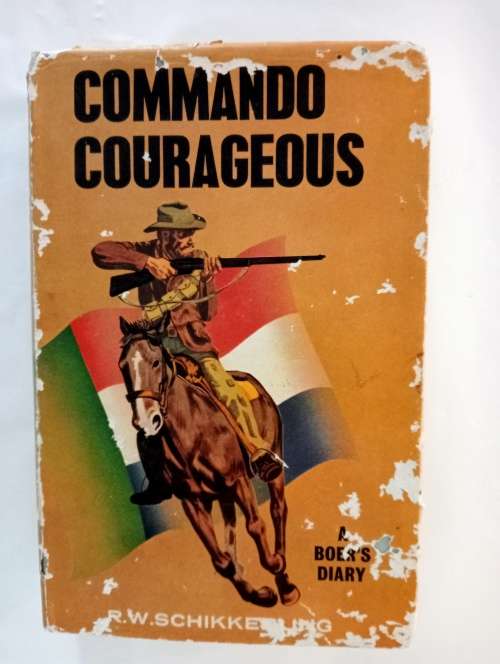 R50 SALE! Commando Courageous  R.W Schikkerling