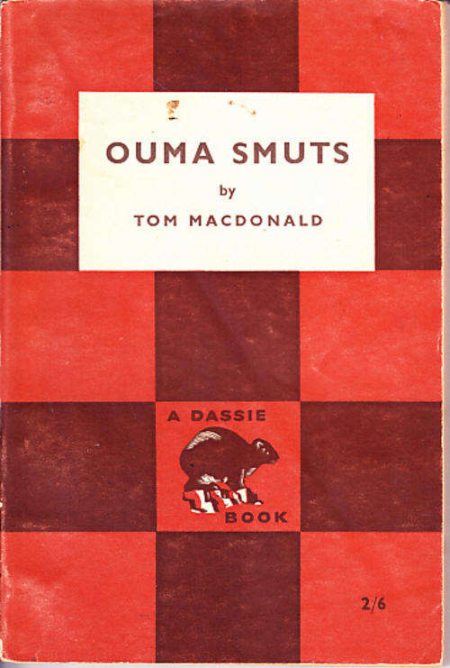 A Dassie Book - Ouma Smuts by Tom MacDonald
