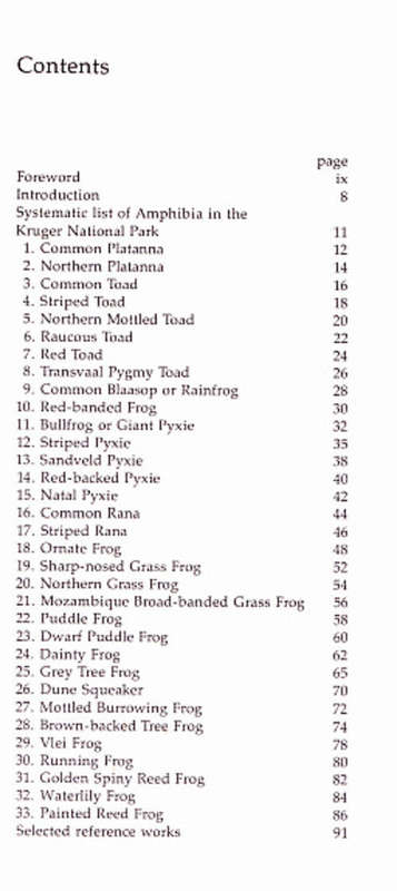 The Frogs of the Kruger National Park: A Guide to a Group of Vertebrate Animals Known as Amphibia-Order Anura (Salientia) of the Kruger National Park