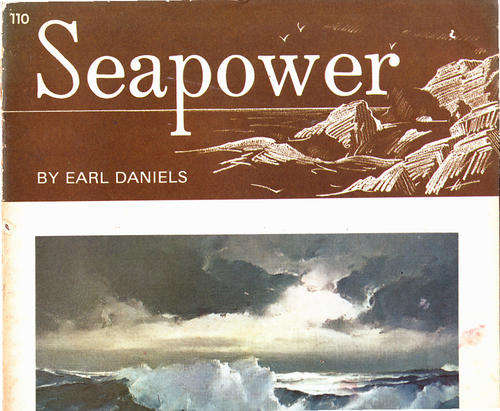 No 110: Sea Power  by Earl Daniels (Published by Walter T. Foster)
