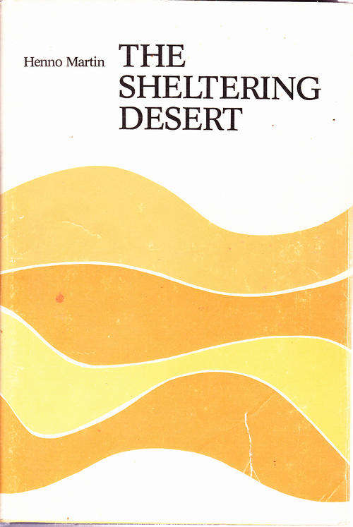 The Sheltering Desert (Henno Martin)
