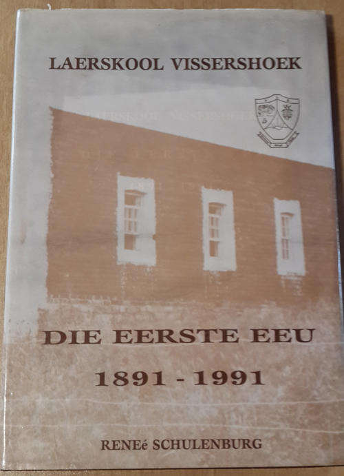 Laerskool Vissershoek : die eerste eeu 1891-1991