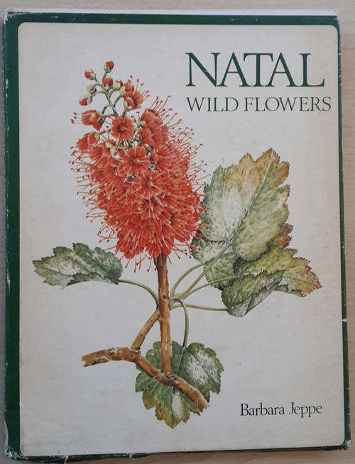 Natal Wild Flowers  (Jeppe, Barbara)