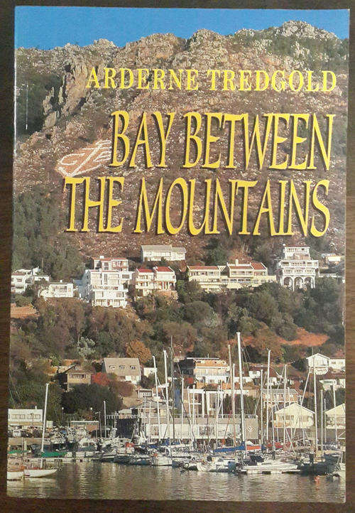 Bay between the Mountains  (Arderne Tredgold)