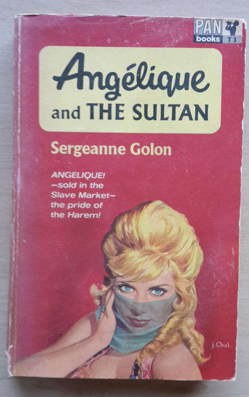 Angelique and the Sultan (Sergeanne Golon)