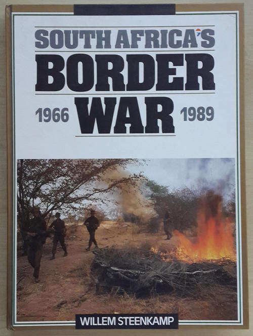 South Africa's Border War 1966-89  (Willem Steenkamp, Al J. Venter)