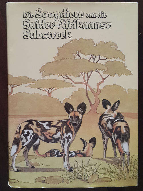 Die Soogdiere van die Suider-Afrikaanse Substreek