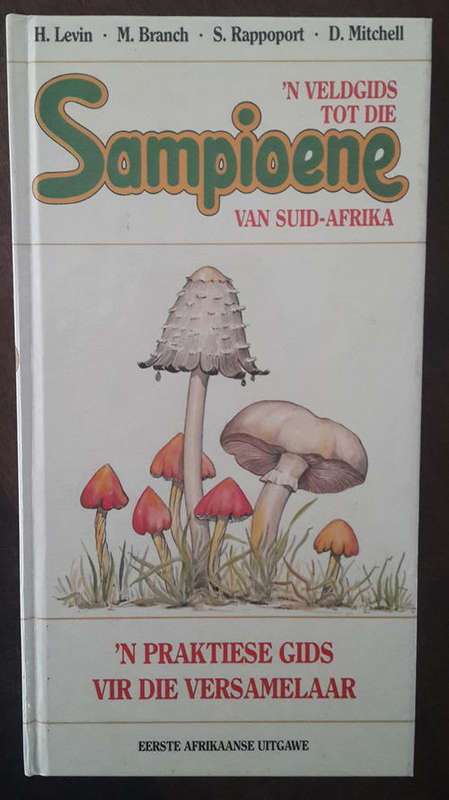 'n Veldgids tot die sampione van Suid-Afrika. 'n Praktiese gids vir die versamelaar