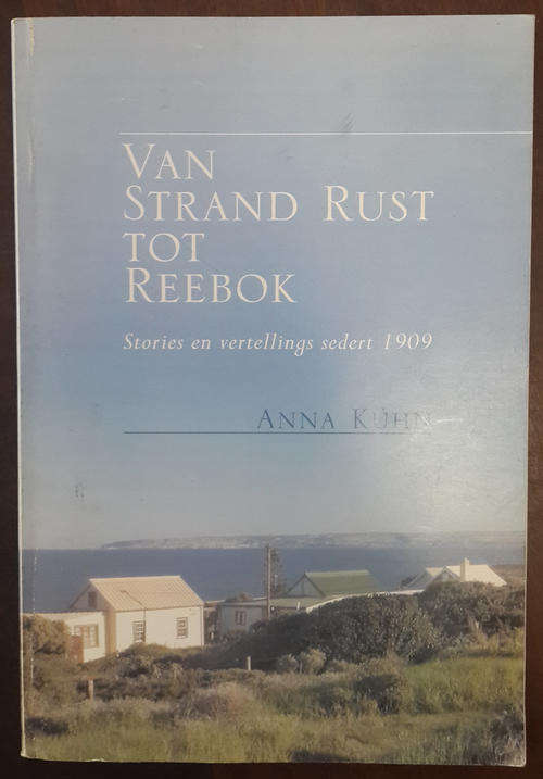 Van Strand Rust tot Reebok (Anna Kuhn)
