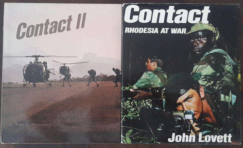 Contact: A tribute to those who serve Rhodesia & Contact II: Struggle for Peace