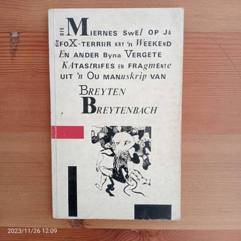 Die Miernes Swel op Ja, die foX-Terrier kry `n Weekend : En ander byna Vergete Katastrofes en Fragme