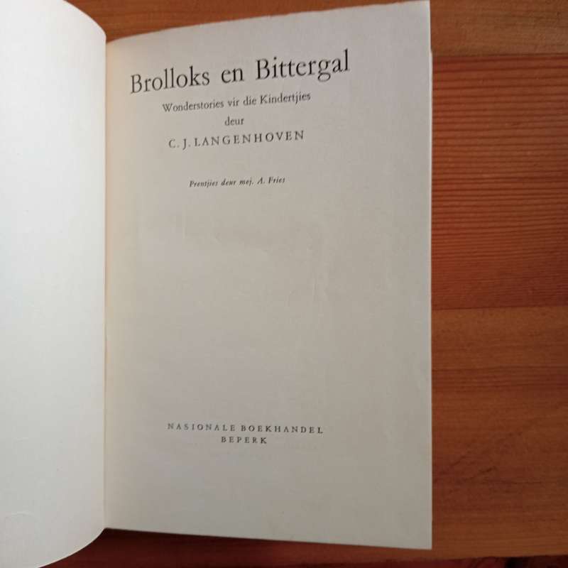 Brolloks en Bittergal Wonderstories vir die kindertjies - C.J. Langenhoven