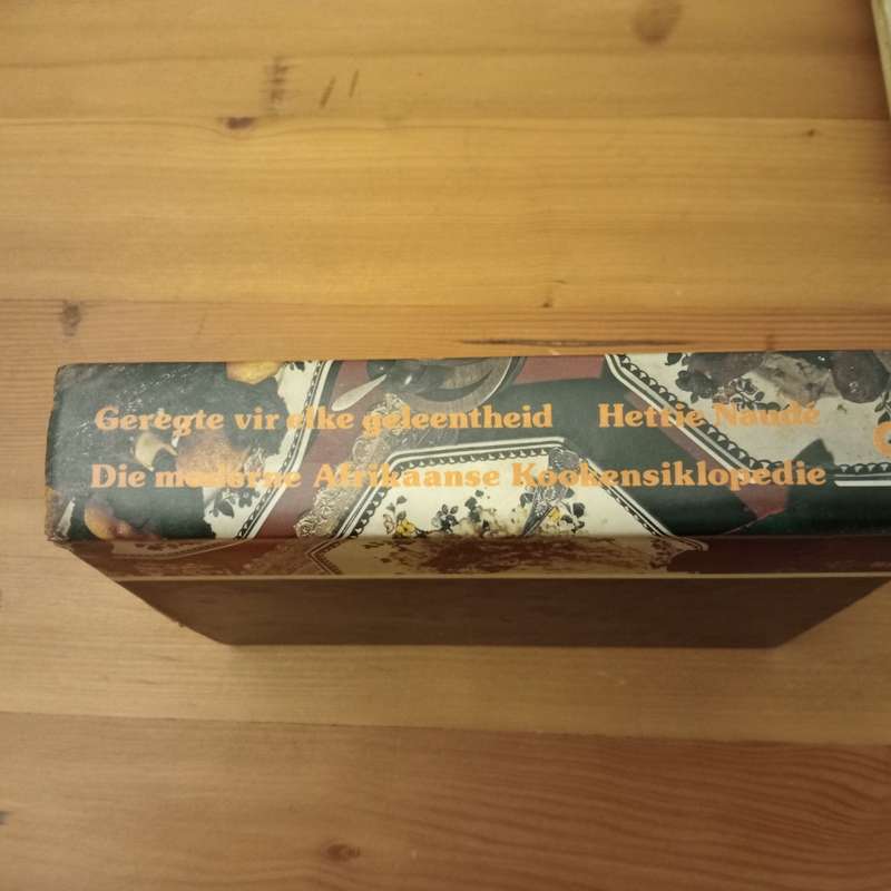 Geregte vir elke geleentheid: Die moderne Afrikaanse kookensiklopedie (Hettie Naude)