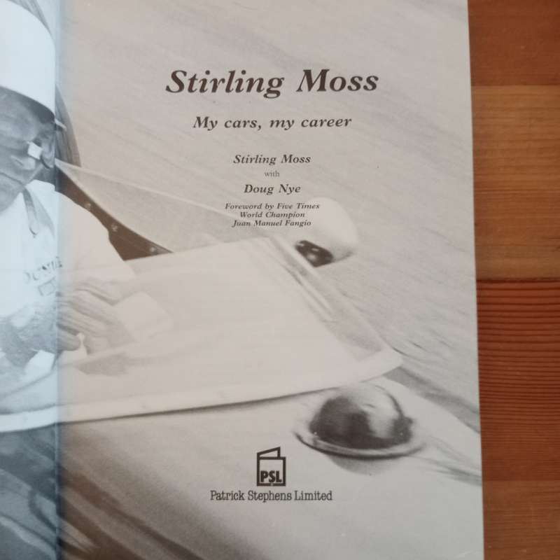 Stirling Moss: My Cars, My Career