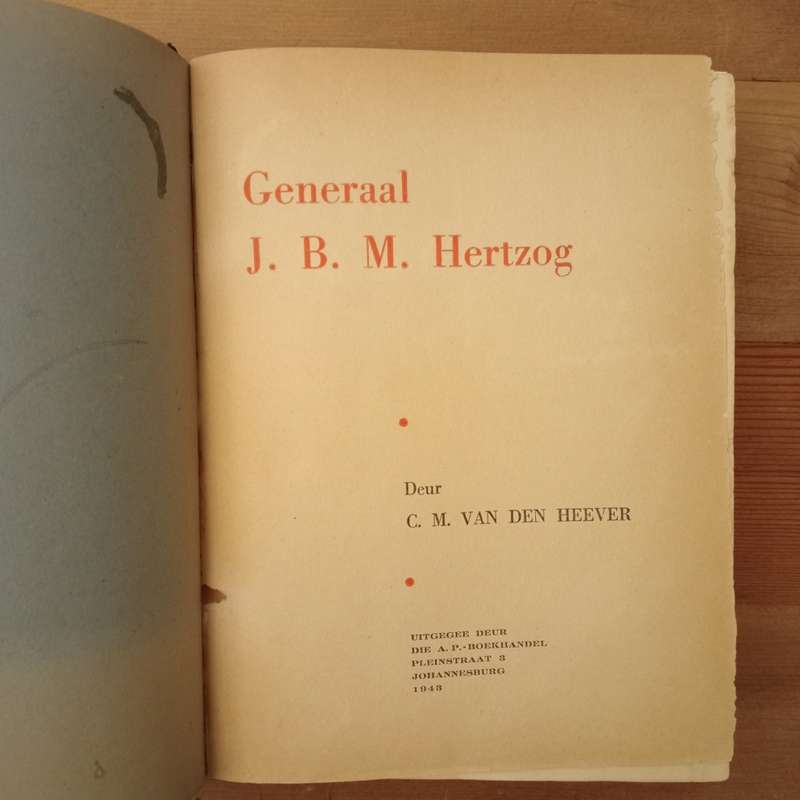 Generaal J.B.M. Hertzog - C.M. Van Den Heever