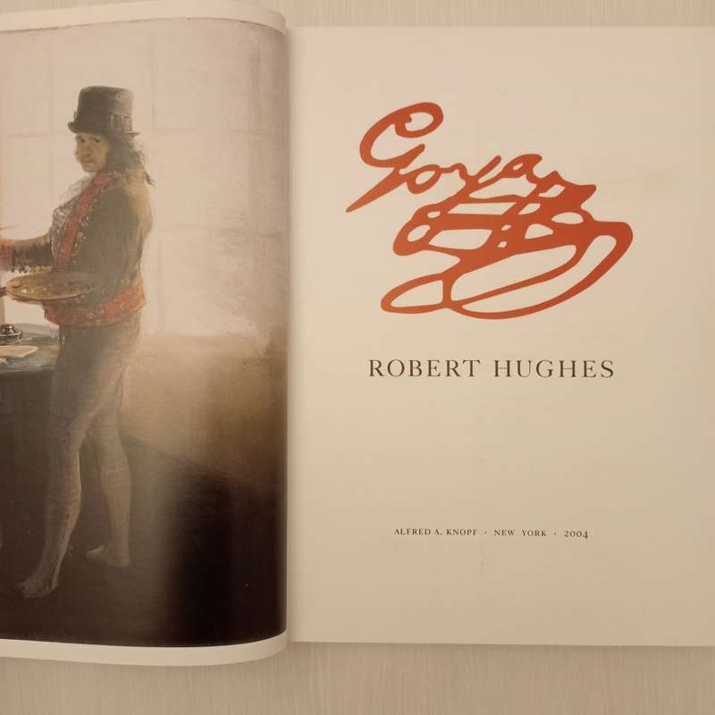 Goya - Robert Hughes
