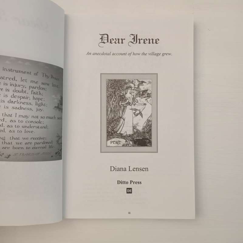 CLEARANCE! Dear Irene An anecdotal account of how the village grew - Diana Lensen