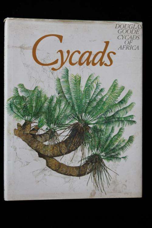 Cycads of Africa by Douglas Goode