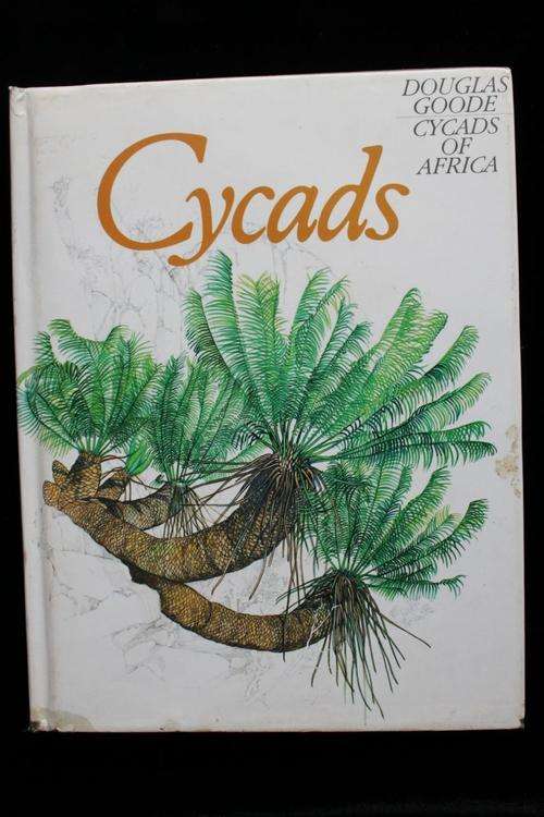 Cycads of Africa by Douglas Goode
