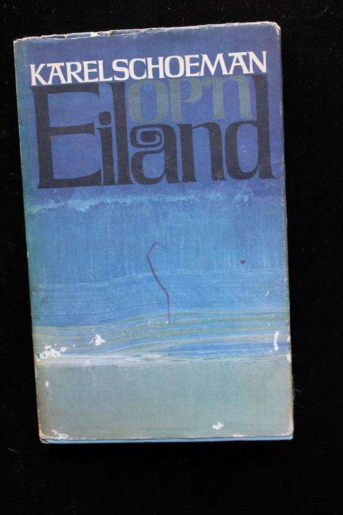 Op 'n Eiland - Karel Schoeman - eerste uitgawe 1971