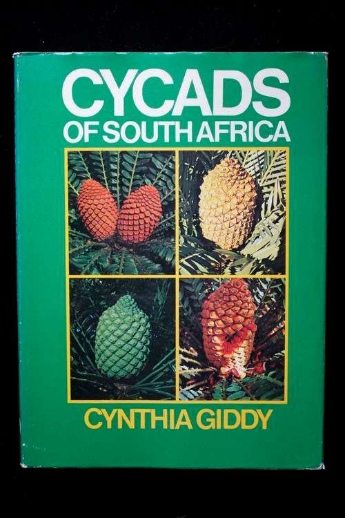Cycads of South Africa - Cynthia Giddy - first edition 1974