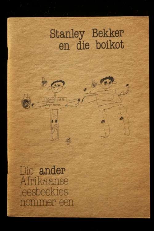 Stanley Bekker en die boikot deur John Miles - eerste VERBANNE Afrikaanse kinderboek